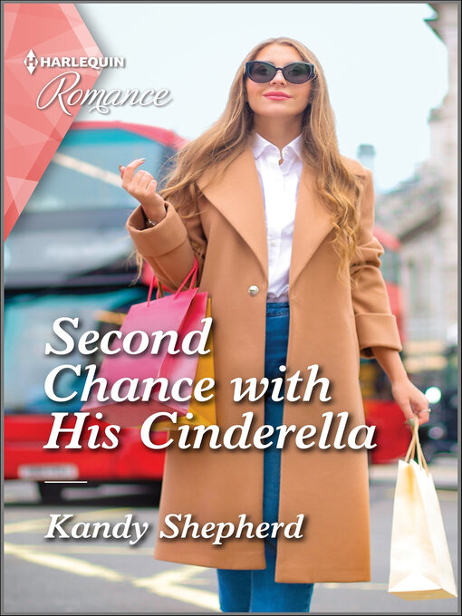 Title details for Second Chance with His Cinderella by Kandy Shepherd - Available